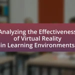 Analyzing the Effectiveness of Virtual Reality in Learning Environments