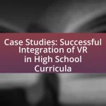 Case Studies: Successful Integration of VR in High School Curricula