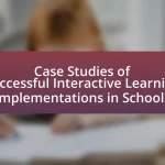 Case Studies of Successful Interactive Learning Implementations in Schools