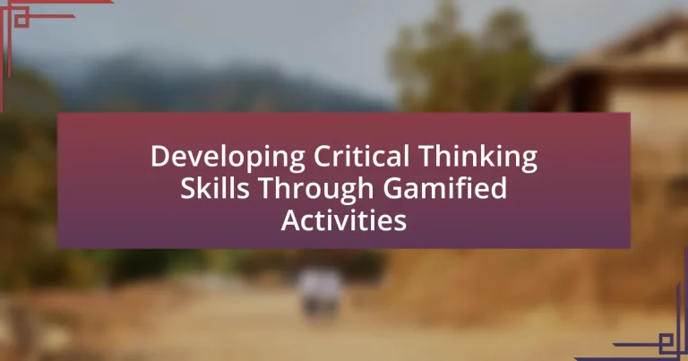 Developing Critical Thinking Skills Through Gamified Activities