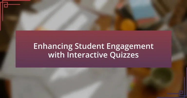 Enhancing Student Engagement with Interactive Quizzes