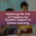 Exploring the Use of Chatbots for Student Support in Online Learning