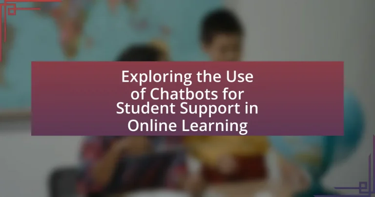 Exploring the Use of Chatbots for Student Support in Online Learning