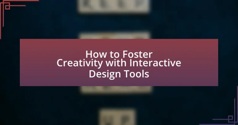 How to Foster Creativity with Interactive Design Tools