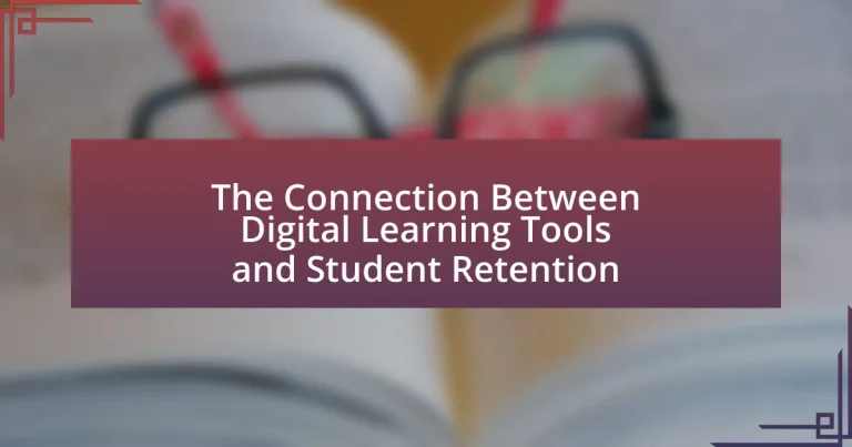 The Connection Between Digital Learning Tools and Student Retention