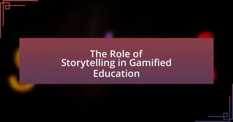 The Role of Storytelling in Gamified Education