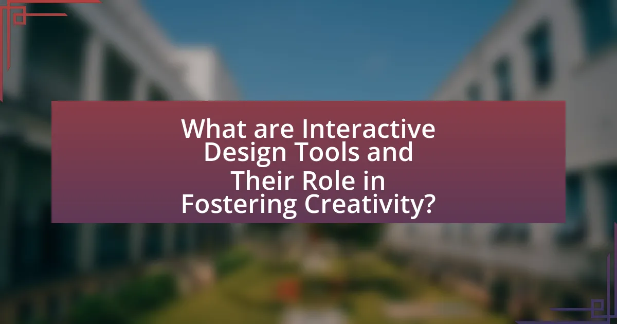 What are Interactive Design Tools and Their Role in Fostering Creativity?