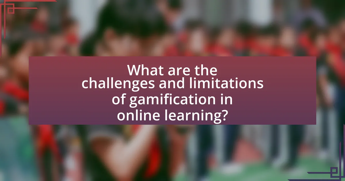 What are the challenges and limitations of gamification in online learning?